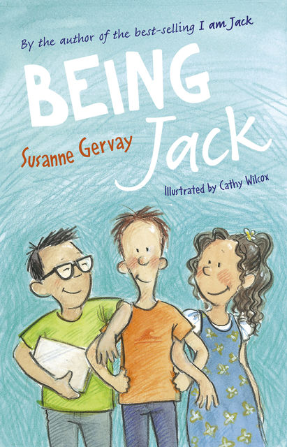 Being Jack, Susanne Gervay