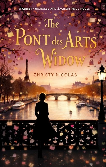 The Pont des Arts Widow, Christy Nicholas