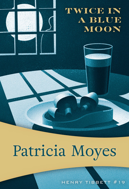 Twice in a Blue Moon, Patricia Moyes