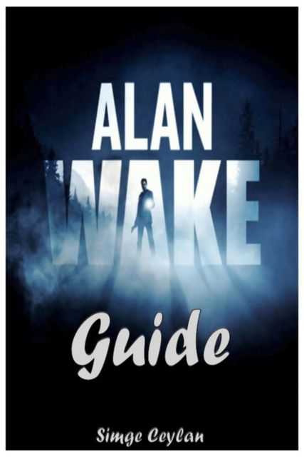 Alan Wake Guide, Simge Ceylan
