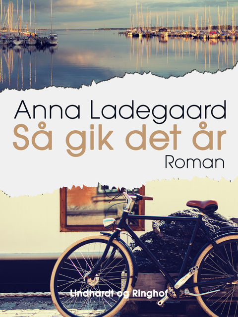Så gik det år, Anna Ladegaard