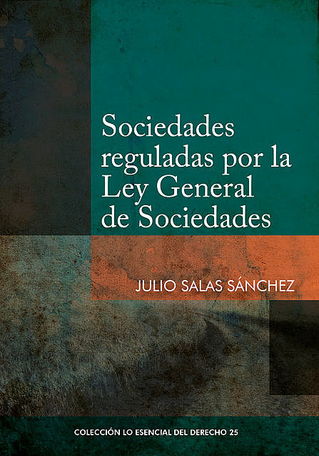 Sociedades reguladas por la Ley General de Sociedades, Julio Salas