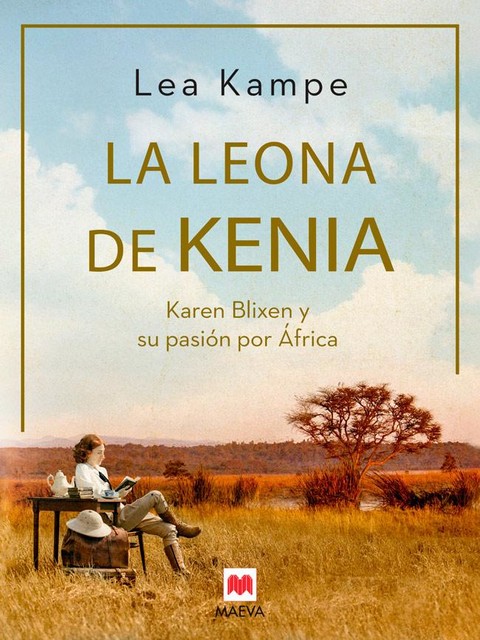 La leona de Kenia, Lea Kampen