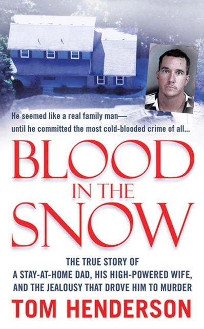 Blood in the Snow, Tom Henderson