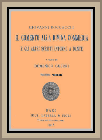 Il Comento alla Divina Commedia, e gli altri scritti intorno a Dante, vol. 3, Giovanni Boccaccio