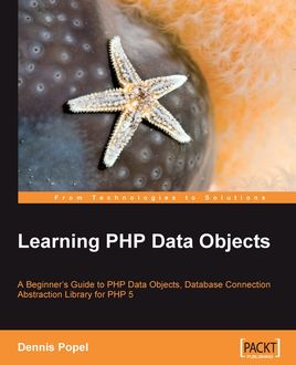 Learning PHP Data Objects, Dennis Popel