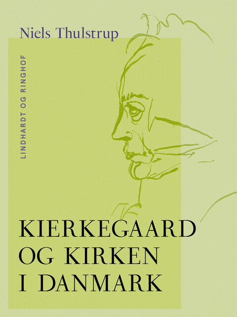 Kierkegaard og kirken i Danmark, Niels Thulstrup