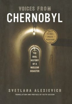 Voices from Chernobyl, Svetlana Alexievich
