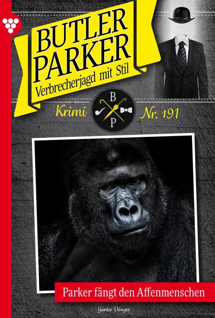 Butler Parker 249 – Kriminalroman, Günter Dönges