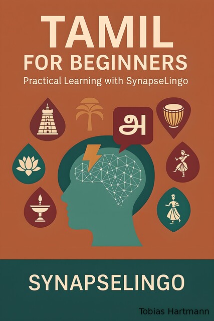 Tamil for Beginners, Tobias Hartmann, Synapse Lingo AI Tools