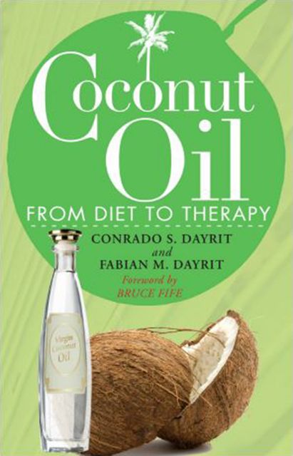 Coconut Oil, Conrado S. Dayrit, Fabian M. Dayrit