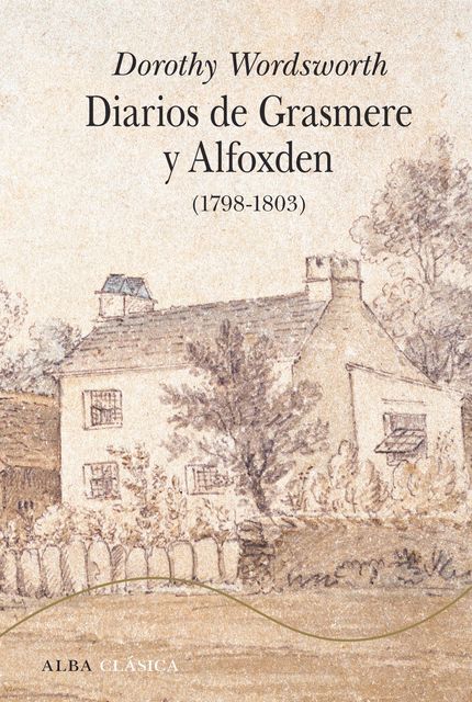 Diarios de Grasmere y Alfoxden (1798–1803), Dorothy Wordsworth