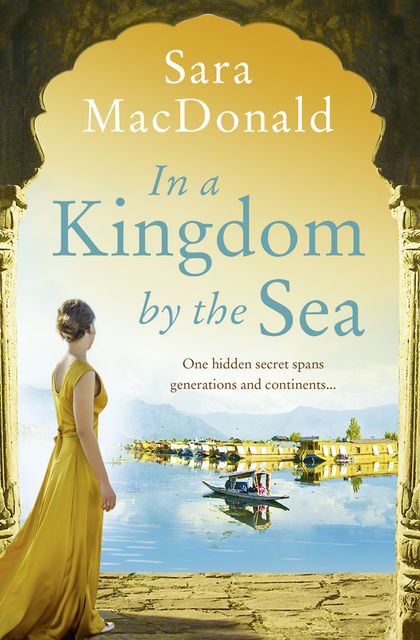 In a Kingdom by the Sea, Sara MacDonald
