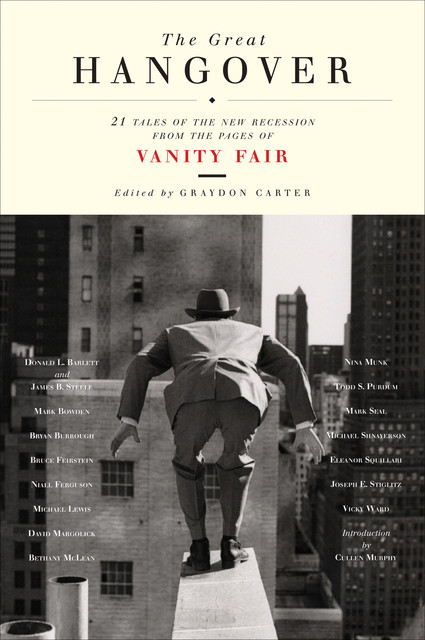 The Great Hangover, Graydon Carter, Vanity Fair