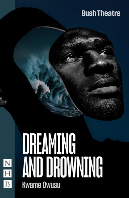 Dreaming and Drowning, Kwame Owusu