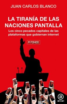 La tiranía de las naciones pantalla, Juan Carlos Blanco