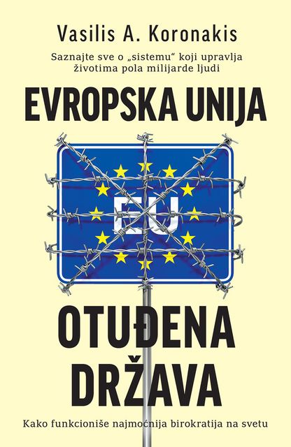 Evropska unija – Otuđena država, Vasilis A. Koronakis
