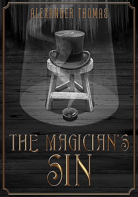 The Magician's Sin, Alexander Thomas