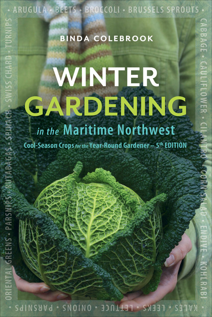 Winter Gardening in the Maritime Northwest, Binda Colebrook