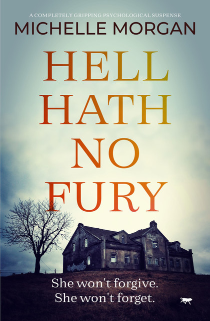 Hell Hath No Fury, Michelle Morgan