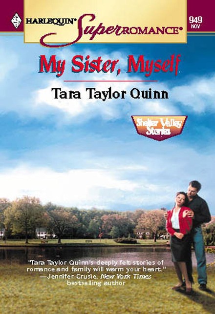 My Sister, Myself, Tara Taylor Quinn