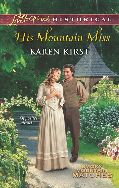 His Mountain Miss, Karen Kirst