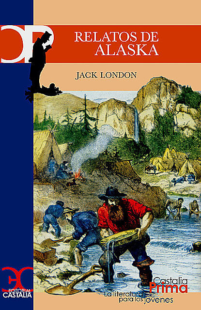 Relatos de Alaska, Jack London