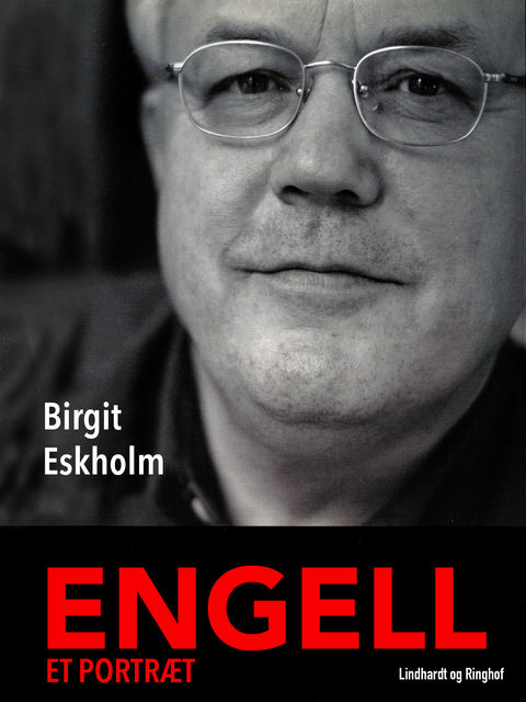 Engell – et portræt, Birgit Eskholm