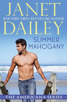 Summer Mahogany, Janet Dailey