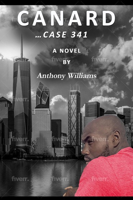 Canard…Case 41 (A Novel), Anthony Williams