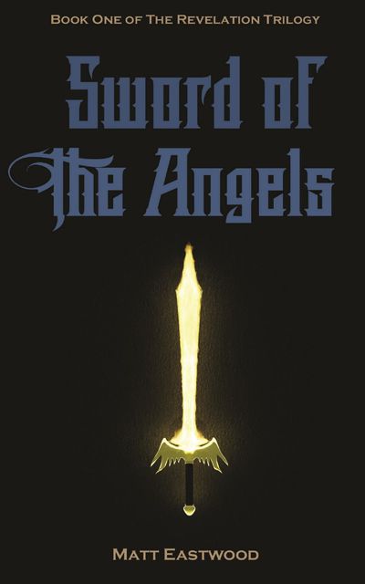 Sword of the Angels, Matt Eastwood