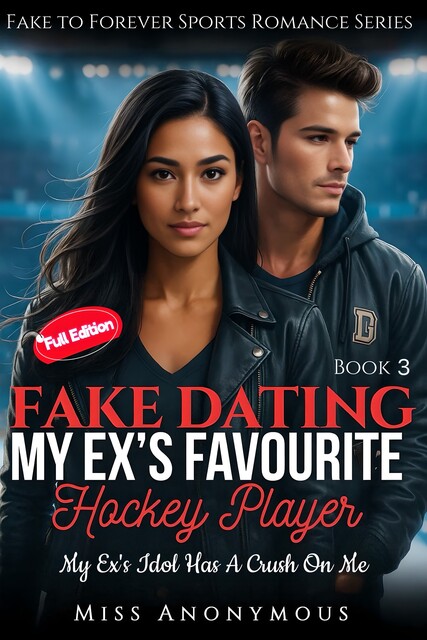 Fake Dating My Ex's Favourite Hockey Player, 