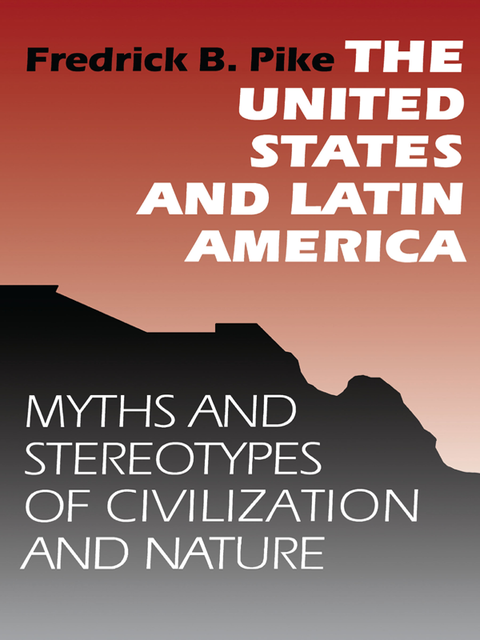 The United States and Latin America, Fredrick B. Pike