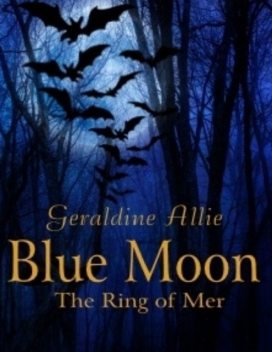 Blue Moon: The Ring of Mer, Geraldine Allie