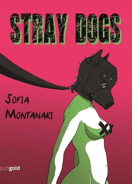 Stray Dogs, Sofia Montanari