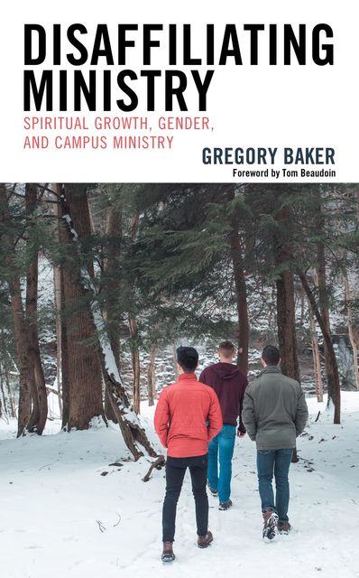 Disaffiliating Ministry, Gregory Baker