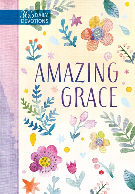 Amazing Grace, BroadStreet Publishing Group LLC