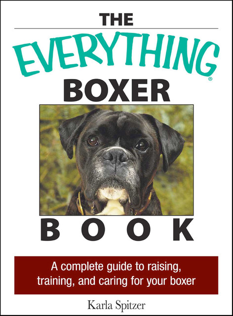 The Everything Boxer Book, Karla Spitzer