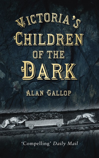 Victoria's Children of the Dark, Alan Gallop