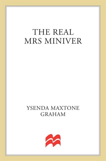 The Real Mrs Miniver, Ysenda Maxtone Graham