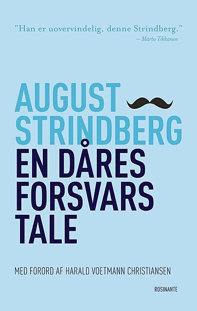 En dåres forsvarstale, August Strindberg