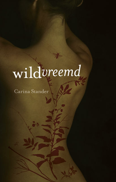 Wildvreemd, Carina Stander