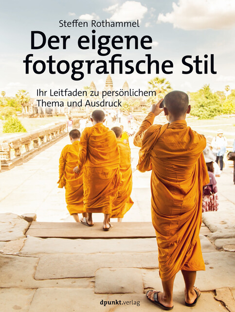 Der eigene fotografische Stil, Steffen Rothammel