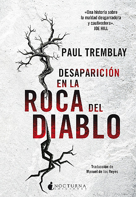 Desaparición en la Roca del Diablo, Paul Tremblay