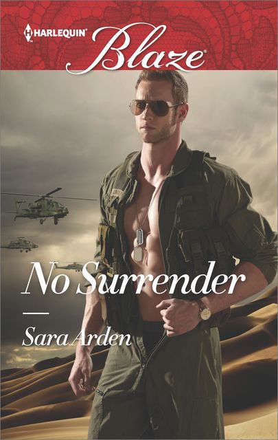 No Surrender, Sara Arden