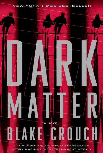 Dark Matter, Crouch Blake
