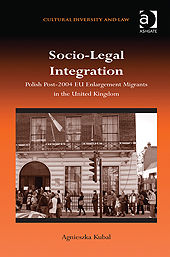 Socio-Legal Integration, Agnieszka Kubal