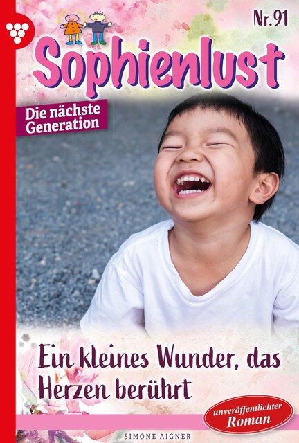 Sophienlust – Die nächste Generation 91 – Familienroman, Simone Aigner