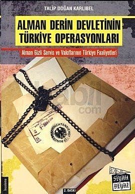 Alman Derin Devletinin Türkiye Operasyonları, Talip Doğan Karlıbel