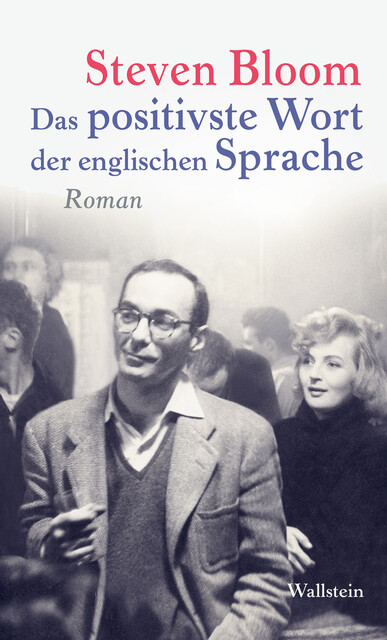 Das positivste Wort der englischen Sprache, Steven Bloom